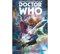 George Mann Doctor Who: The Twelfth Doctor Vol. 5: The Twist (Tascabile)