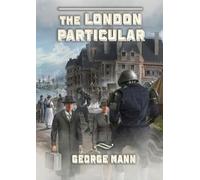 George Mann The London Particular (Tascabile)