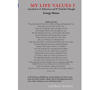 George Manus My Life Values I (Tascabile)