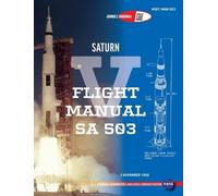George Marshall Space Flight Cente Saturn V Flight Manual Sa (Copertina rigida)