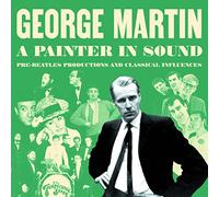 Various Artists George Martin: A Painter in Sound: Pre-Beatles Productions (CD)