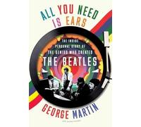 George Martin Jeremy Hornsby All You Need Is Ears (Tascabile)