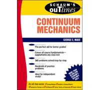 George Mase Schaum's Outline of Continuum Mechanics (Tascabile)
