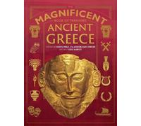 George Maudsley The Magnificent Book of Treasures: Ancient Gr (Copertina rigida)