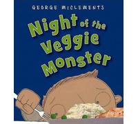 George McClements Night of the Veggie Monster (Copertina rigida)
