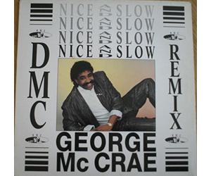 George McCrae - Nice And Slow (DMC Remix) - Streetheat - STH 537