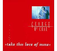 George McCrae - Take this love of mine / Vinyl single [Vinyl-Single 7'']