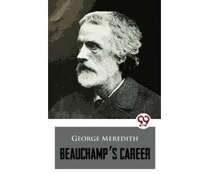 George Meredith Beauchamp's Career (Tascabile)