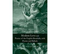 George Meredith Modern Love and Poems of the English Roadside (Copertina rigida)
