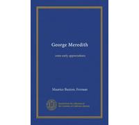 George Meredith: some early appreciations