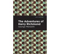 George Meredith The Adventures of Harry Richmond (Copertina rigida)