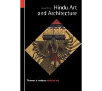 George Michell Hindu Art and Architecture (Tascabile) World of Art