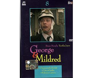 George & Mildred 8 - Chiamiamolo George - Vita col padre - il dovere è potere [EDITORIALE]