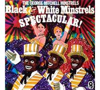 George Mitchell Minstrels, The - George Mitchell Minstrels, The: The Black And White Minstrels Spectacular Box Set