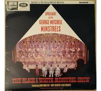 George Mitchell Minstrels, The - Spotlight On The George Mitchell Minstrels - George Mitchell Minstrels, The LP
