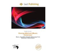 George Mitchell (Music Historian): Blues, Jessie Mae Hemphill, Mississippi Fred McDowell, Charlie Burse