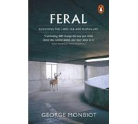 George Monbiot Feral (Tascabile)