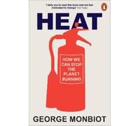 George Monbiot Heat (Tascabile)