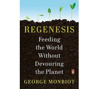 George Monbiot Regenesis (Tascabile)