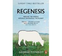 George Monbiot Regenesis (Tascabile)