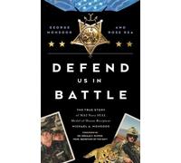 George Monsoor Defend Us in Battle (Copertina rigida)