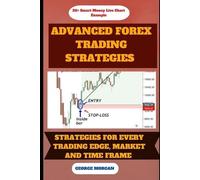 George Morgan Advance Forex Trading Strategies (Tascabile)