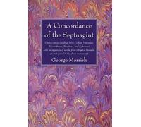 George Morrish A Concordance of the Septuagint (Tascabile)
