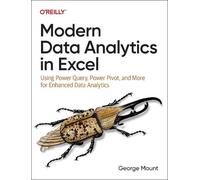 George Mount Modern Data Analytics in Excel (Tascabile)