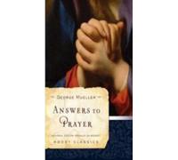 George Mueller Answers to Prayer (Tascabile)