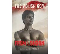 George Mula The Polish Boy from London (Tascabile)