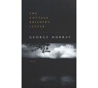 George Murray The Cottage Builder's Letter (Tascabile)