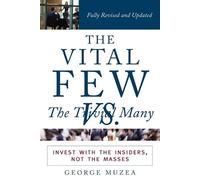 George Muzea The Vital Few vs. the Trivial Many (Tascabile)