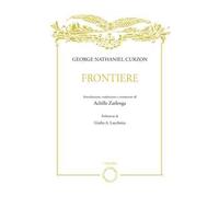 George Nathaniel Curzon. Frontiere