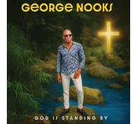 Nooks, George - God Is Standing By