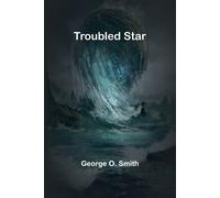 George O Smith The Mummy A Tale of the Twenty-Second Century (Editi (Tascabile)