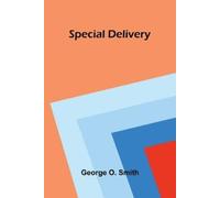 George O Smith The Search After Hapiness : A Tale (Tascabile)