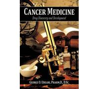George O. Udeani Pharm.D. D.Sc. Cancer Medicine (Copertina rigida)