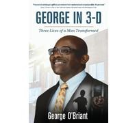 George O'Briant George in 3-D (Tascabile)
