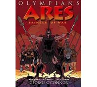 George O'Connor Olympians: Ares (Copertina rigida) Olympians