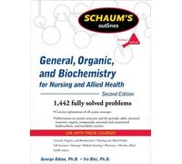 George Odian Ir Schaum's Outline of General, Organic, and Biochemist (Tascabile)