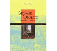 George Onslow : Gentleman compositeur