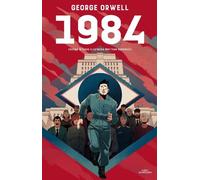 George Orwell 1984 (Edición ilustrada) / 1984 (Illustrated Ed (Copertina rigida)