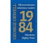 George Orwell 1984: Mil novecientos ochenta y cuatro - Ninete (Copertina rigida)