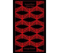 George Orwell Animal Farm (Copertina rigida) Penguin Clothbound Classics