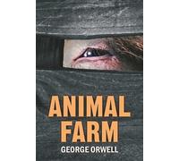 George Orwell Animal Farm (Tascabile)