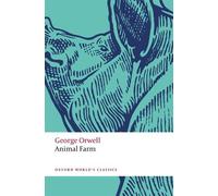 George Orwell Animal Farm (Tascabile) Oxford World's Classics