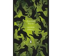 George Orwell Animal Farm (Tascabile) Penguin English Library
