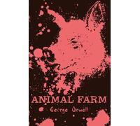 George Orwell Animal Farm (Tascabile) Scholastic Classics