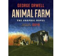 George Orwell Animal Farm: The Graphic Novel (Copertina rigida)