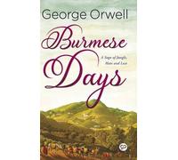 George Orwell Burmese Days (Copertina rigida)